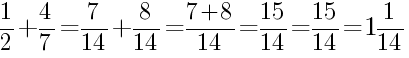 Решение дробей 1/2 плюс 4/7