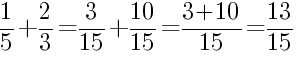 Решение дробей 1/5 плюс 2/3