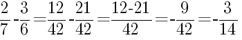 Решение дробей 2/7 минус 3/6